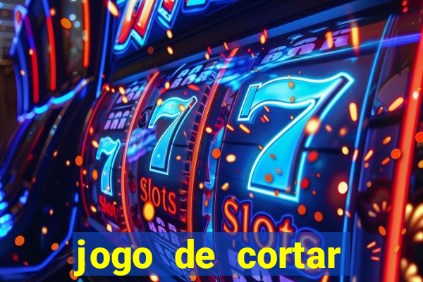 jogo de cortar fruta paga mesmo